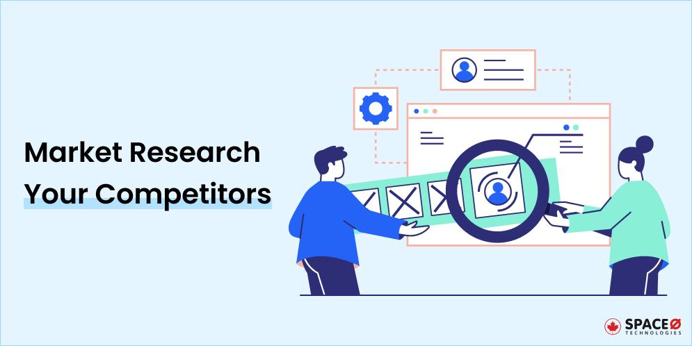 Market Research Your Competitors