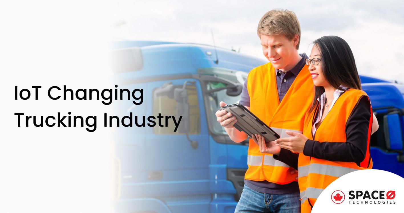 How IoT is Changing the Future of the Trucking Industry
