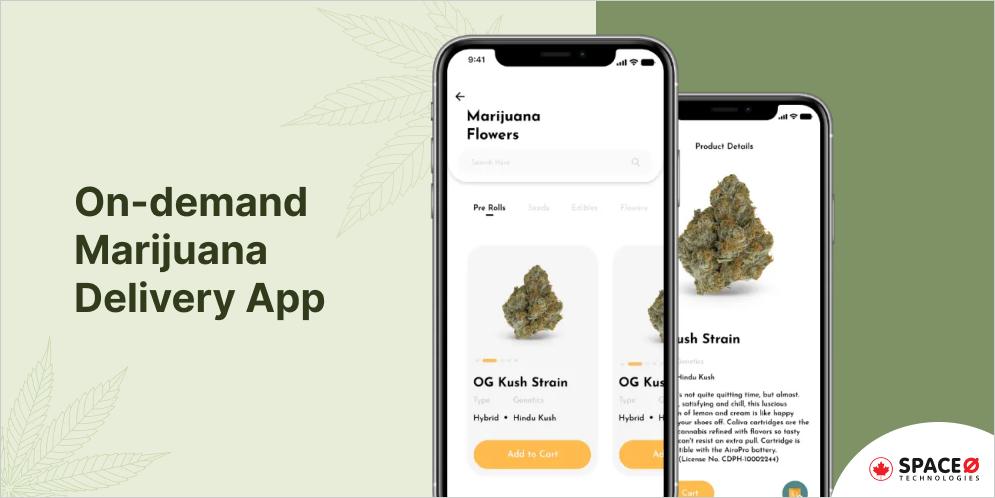 On-Demand Marijuana Delivery App