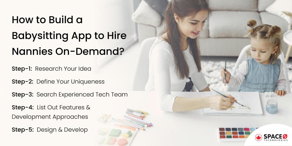 How to Build an On-Demand Babysitting App to Hire Nannies