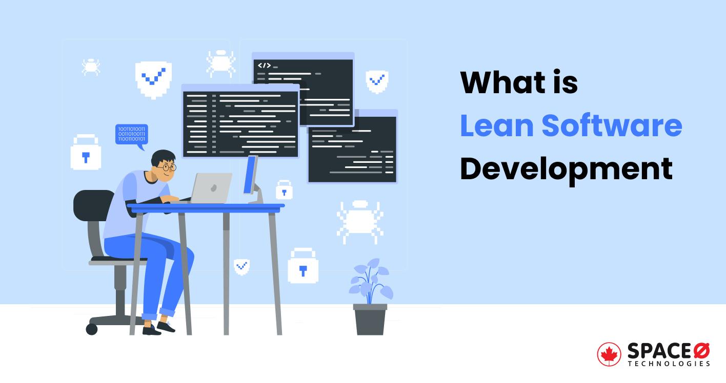 What is Lean Software Development_ (A Complete Guide)