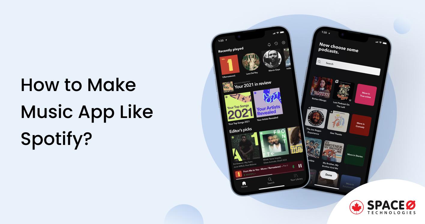How to Make Music App Like Spotify