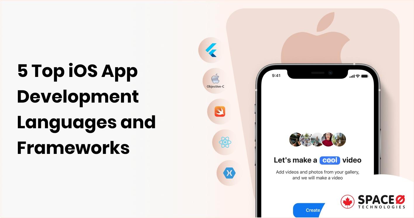 5 Top iOS App Development Languages and Frameworks