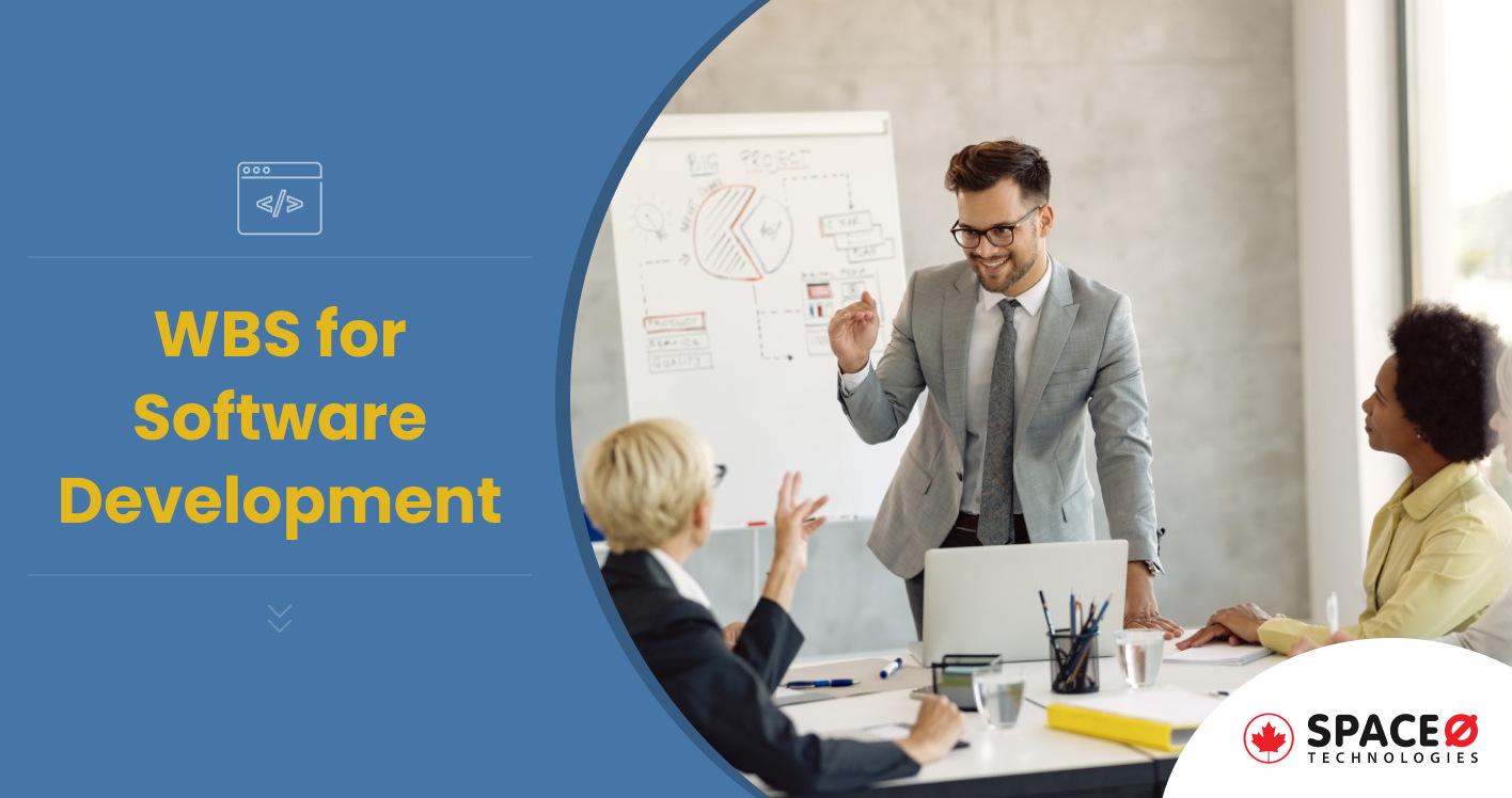 Work Breakdown Structure (WBS) for Software Development