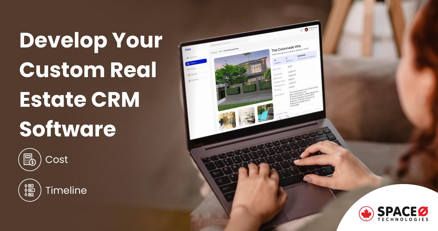Develop-Your-Custom-Real-Estate-CRM-Software