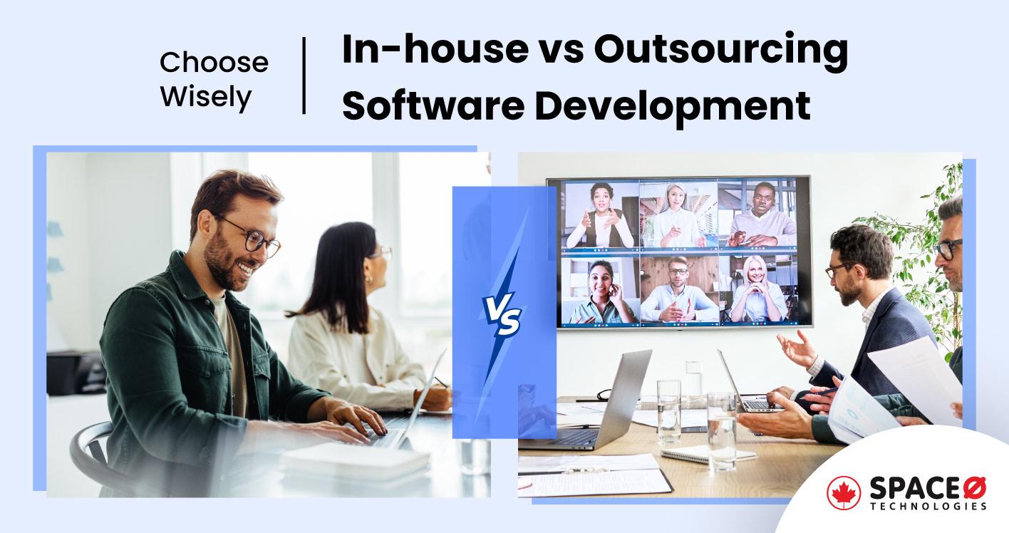 In house vs Outsourcing the Software Development