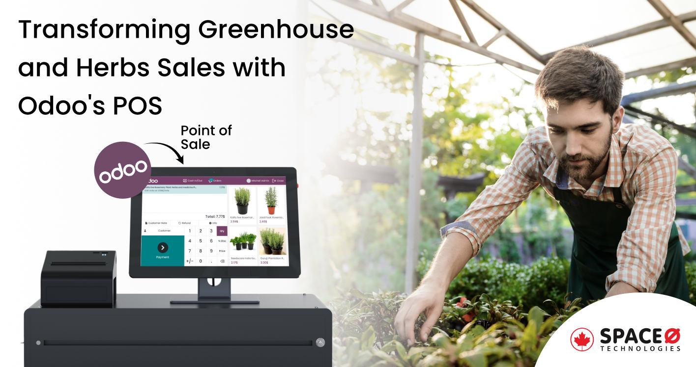 Transforming Greenhouse and Herbs Sales with Odoo POS