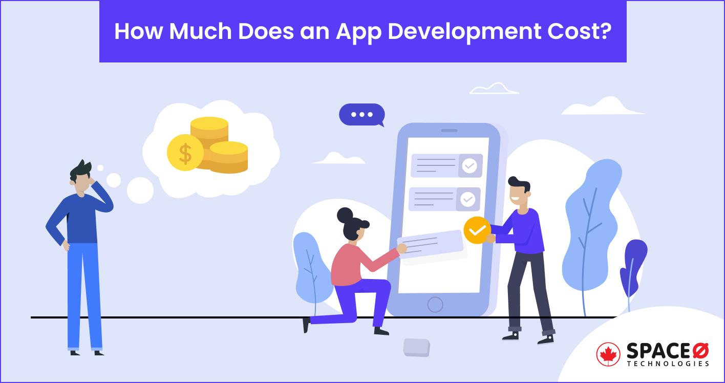 How Much Does an App Development Cost in 2024