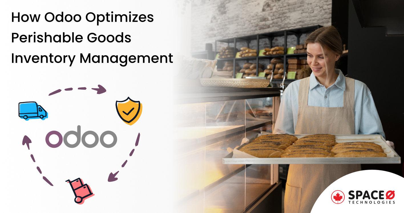 How-Odoo-Optimizes-Perishable-Goods-Inventory-Management
