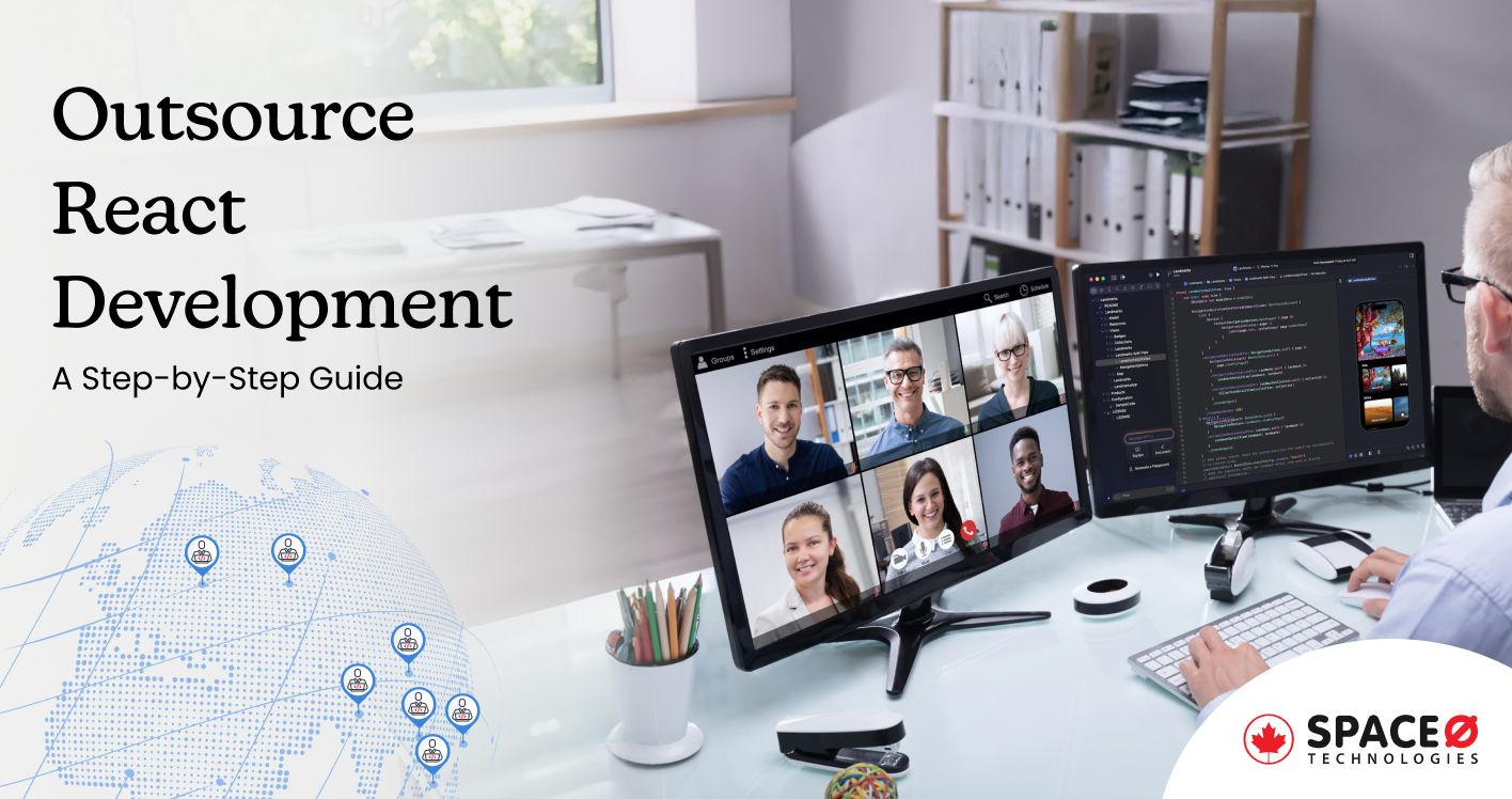 Outsource React Development A Step-by-Step Guide