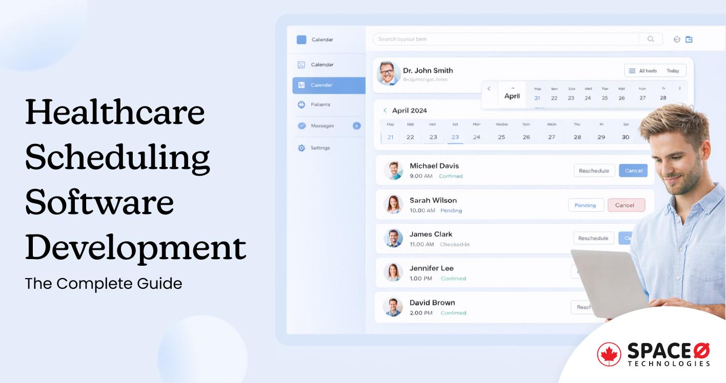 Healthcare Scheduling Software Development
